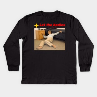 let the bodies hit the floor shirt Kids Long Sleeve T-Shirt